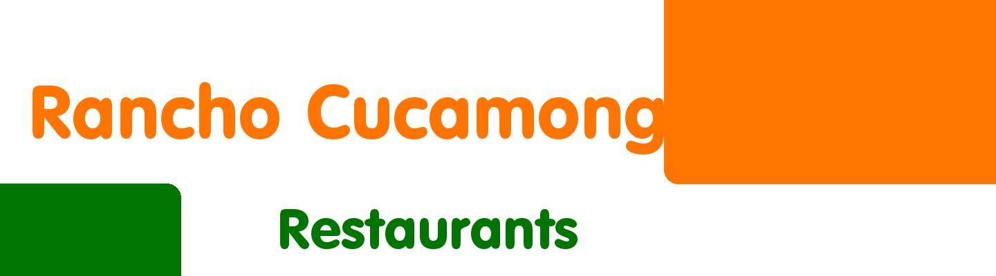 Best restaurants in Rancho Cucamonga - Rating & Reviews